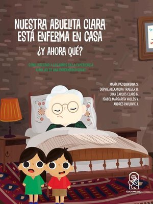 cover image of Nuestra abuelita Clara está enferma